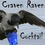 Craven Raven Cocktail Party - Big Blend Radio Happy Hour