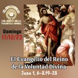 Día 17-12-23 Evangelio del Reino de la Voluntad Divina