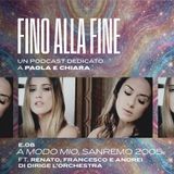 Fino alla Fine E08 A Modo Mio - Sanremo 2005