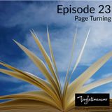 Episode 23 - Page Turning