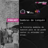 Los Hornos: El silencio de los calabozos | Sombras de Lonquén | Episodio 1