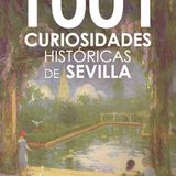 Entrevista de Perfil: '1001 curiosidades históricas de Sevilla' de Virgina López