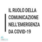 5 - Il ruolo della comunicazione nell'emergenza da Covid-19