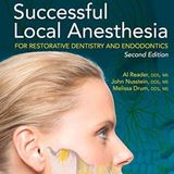 Successful Local Anesthesia for Restorative Dentistry and Endodontics