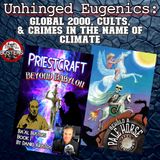 Unhinged Eugenics: Global 2000, UN, and Crimes in the Name of Climate