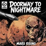 "Mars Rising" -- A Sci-Fi Space Horror Audio Drama