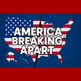 Proof America Is Splitting Apart | Karel Cast 25-120