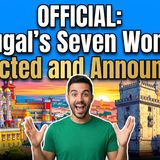 OFFICIAL: Portugal's Seven Wonders Selected and Announced! Do YOU know any of them?