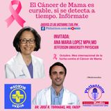 Médicos Unidos:  El Cáncer de Mama Dr. José R. Torradas, y Ana Maria Lopez MPH,MD
