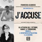 J’accuse: come si racconta  la Palestina. Con Francesca Albanese e Christian Elia