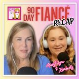 2109 - 90 Day Fiance (s1216) "Last Fling Before the Ring" with Kimberly