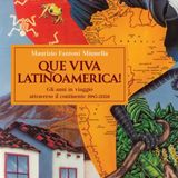 Maurizio Fantoni Minnella "Que viva Latinoamerica!"