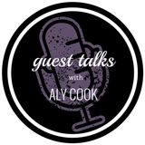 Music Talks - Guest Talks With Aly Cook