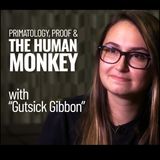 Primatology, Proof, & the Human Monkey