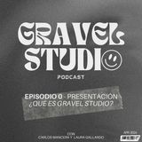 Episodio Piloto 0 | Presentación ¿Qué es Gravel Studio?
