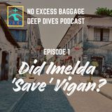 NXB Deep Dives Episode 1: did Imelda 'Save" Vigan? The Story Behind Its Transformation