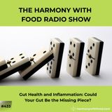 Gut Health and Inflammation: Could Your Gut Be the Missing Piece?