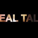 REAL TALK