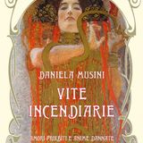 Daniela Musini "Vite incendiarie"