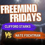 FreeMind Fridays featuring Dr. Urban Kiernan | Transforming Pressure into Full with Clifford Starks EP02