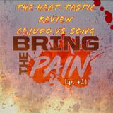 The Heat-tastic Review: Cejudo vs. Song