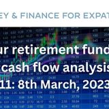 Make retirement funds last with cash flow analysis - Money & Finance for Expats - Ep.11 - 08-03-23