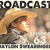 Episode 63 Daylon Swearingen