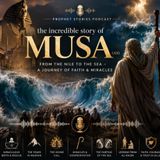 The Incredible Story of Prophet Musa (AS): Pharaoh, Miracles & the Parting of the Sea | Islamic Podcast #Musa #Islam
