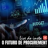 O Futuro de Procurement - Com Léo Cavalcanti - Live Insta