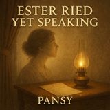 Ester Ried Yet Speaking: Faith Beyond the Grave by Pansy