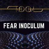 Recenzja i analiza “Fear Inoculum” TOOLa