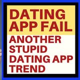 'WHELMING' IS THE STUPID NEW DATING APP TREND