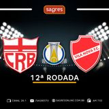 Série B 2022 #12 - CRB 1x0 Vila Nova, com Paulo Massad