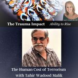 The Human Cost of Terrorism with Tahir Wadood Malik