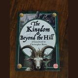 #297 - The Kingdom Beyond the Hill (Recensione)