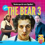 EP 409 - The Bear 3