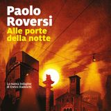 Paolo Roversi "Alle porte della notte"