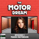 Episode 2 - Maddi Patterson