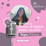 30. Reyna Michán. Creadora y directora de KingLab, gomitas sin azúcar