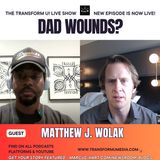 Men of Faith: Heal Your Father Wound Today