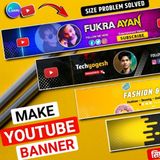 YouTube Banner Kaise Banaye 2024 🔥 YouTube Banner Kaise Banaye 2024 || Ashutosh Meena AM2