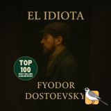 El idiota - Audiolibro completo (Fiódor Dostoyevski) | Parte 4 de 4