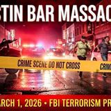 FBI Just Called It TERRORISM _ The Austin Bar Shooting Nobody Saw Coming