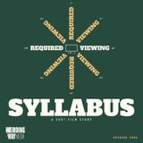 Required Viewing 00: Syllabus