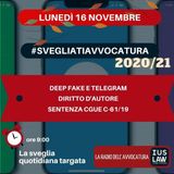 DEEP FAKE E TELEGRAM – DIRITTO D’AUTORE – SENTENZA CGUE C-61/19 – #SVEGLIATIAVVOCATURA
