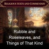 Rubble and Roseleaves and Things of That Kind - Frank W Boreham