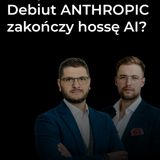 Czy debiut Anthropic na giełdzie zakończy hossę AI? - Biedrzycki i Machalica | Procent Składany