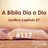 Curso Bíblico 117 - Levítico Capítulo 27 - Votos e Dízimos - Padre Juarez de Castro