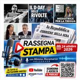 Rassegna Stampa di oggi – 24 ottobre 2026 | Mimmo Moramarco