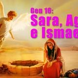 Sara, Agar e Ismaele i problemi della maternità vicaria (Gen 16)